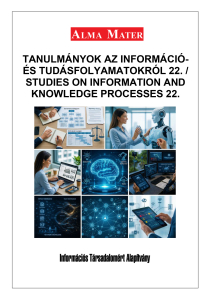 Tanulmányok az információ- és tudásfolyamatokról 22. / Studies on Information and Knowledge Processes 22.